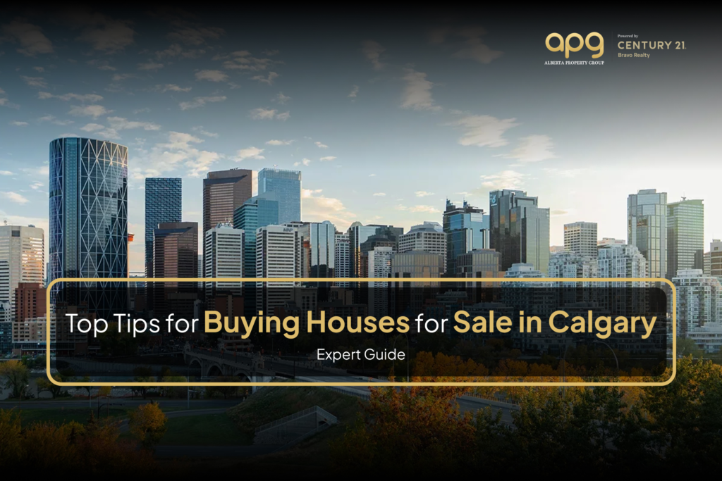Top Tips for Buying Houses for Sale in Calgary | Expert Guide