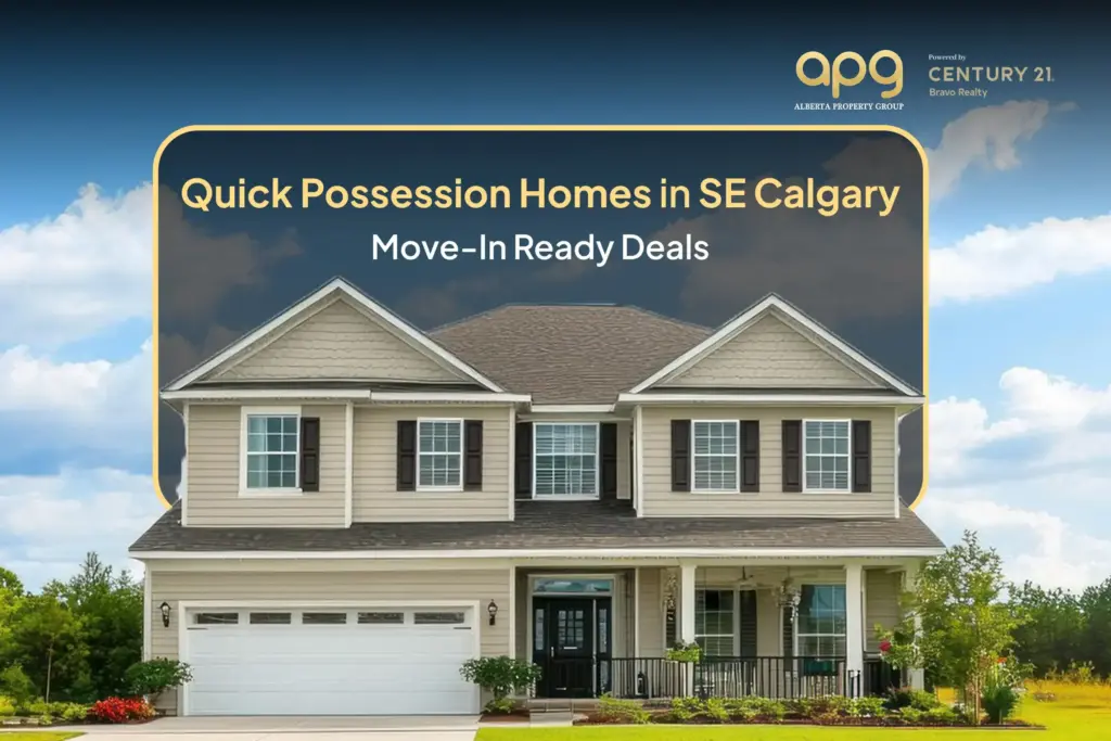 Quick Possession Homes in SE Calgary - Move-In Ready Deals
