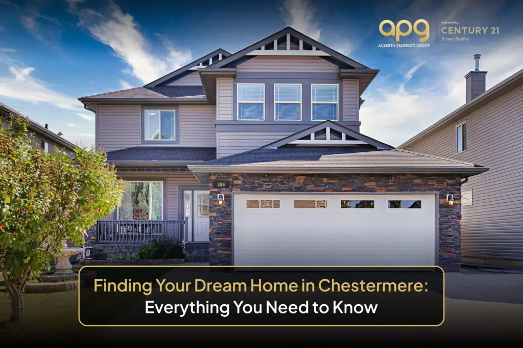 Finding Your Dream Home in Chestermere Everything You Need to Know