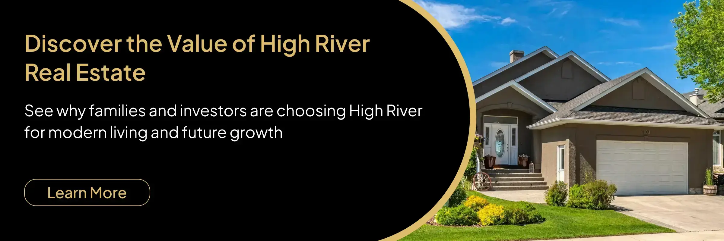 High River real estate banner showing a detached bungalow with double garage and the text Discover the Value of High River Real Estate